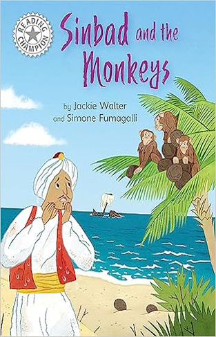 Sinbad and the Monkeys: Independent Reading White 10